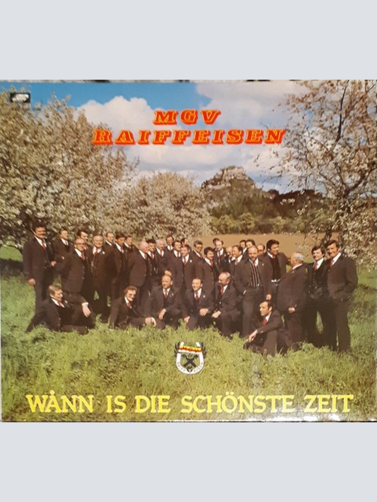 LP MGV Raiffeisen* - Wann Is Die Schönste Zeit
