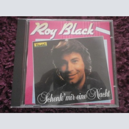 CD, Comp Roy Black - Schenk' Mir Eine Nacht