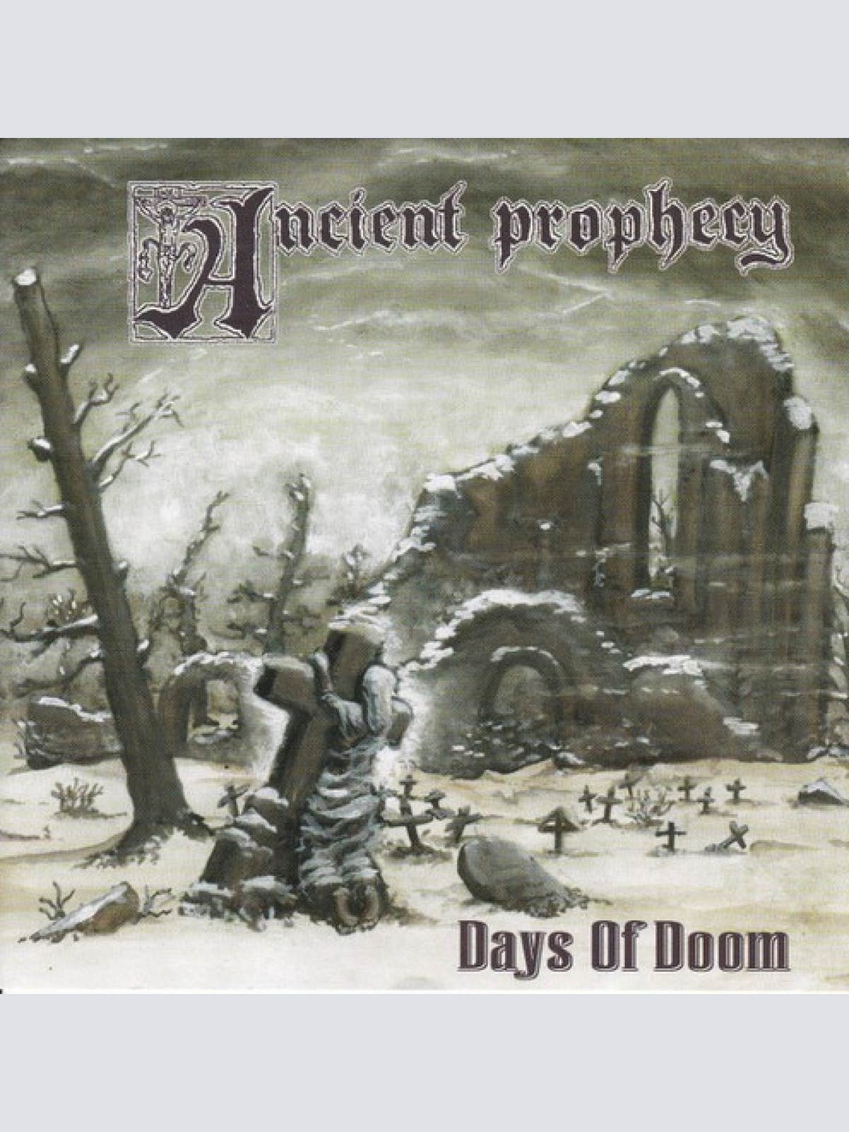 CD Ancient Prophecy - Days Of Doom