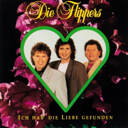 CD, Comp Die Flippers - Ich Hab' Die Liebe Gefunden
