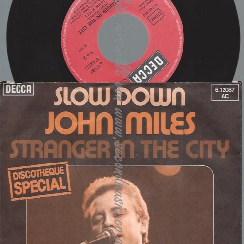 7"    John Miles – Slow Down