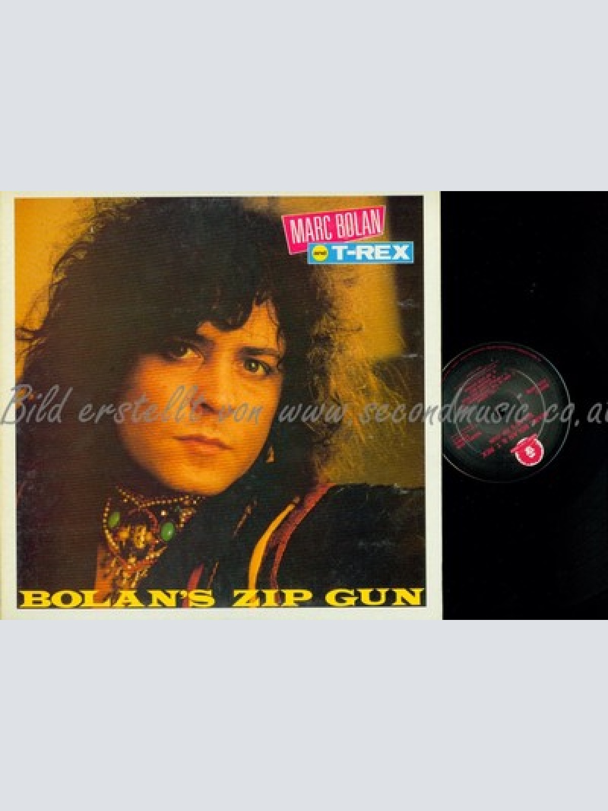 LP--MARC BOLAN AND T REX--BOLANS ZIP GUN--FOC