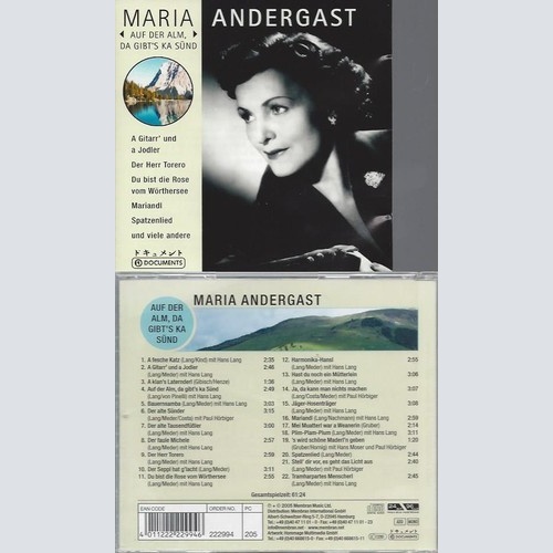 CD    Auf der Alm, Da Gibt'S Ka Sünd -- Maria Andergast