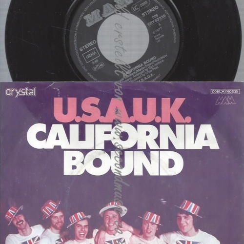 7"  U.S.A.U.K.  California Bound