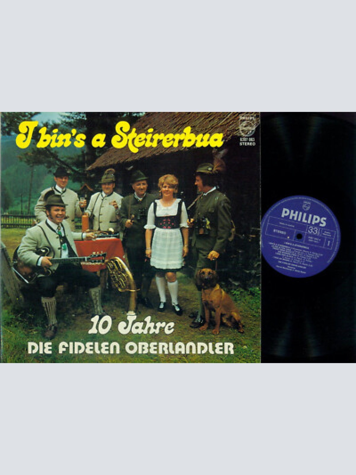 LP--Die Fidelen Oberlandler I bins a Steirerbua