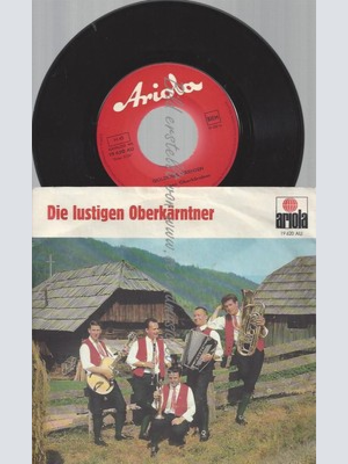 7" DIE LUSTIGEN OBERKÄRNTNER--GOLDENES KÄRNTEN--MIT AUTOGRAMMEN