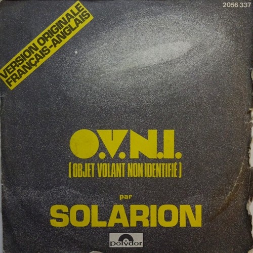7", Single Solarion - O.V.N.I. (Objet Volant Non Identifié)