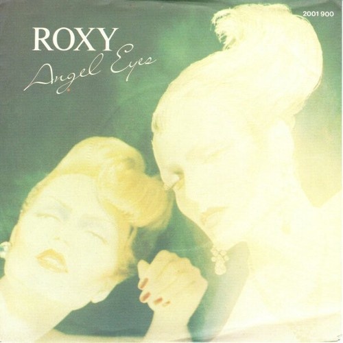 7", Single Roxy* - Angel Eyes