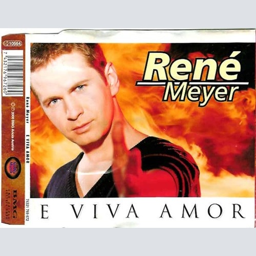 CD, Maxi René Meyer (2) - E Viva Amor
