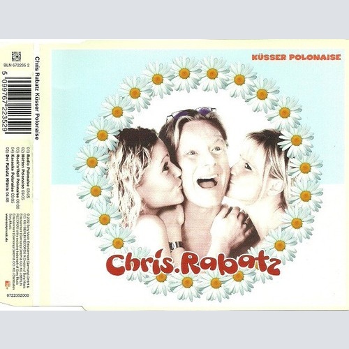 CD, Maxi Chrís.Rabatz* - Küsser Polonaise