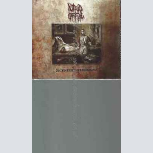 CD--PUTRID OFFAL | --SICKNESSES OBSESSIONS