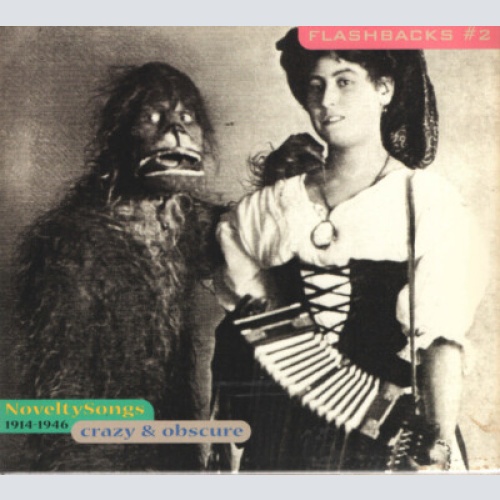 CD, Comp Various - NoveltySongs (1914-1946 - Crazy & Obscure)
