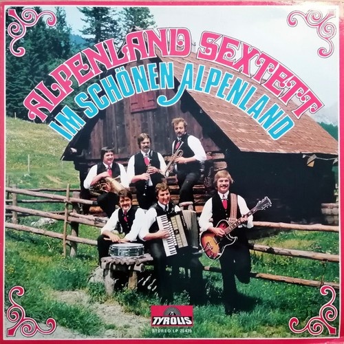 LP, Album Alpenland Sextett* - Im Schönen Alpenland