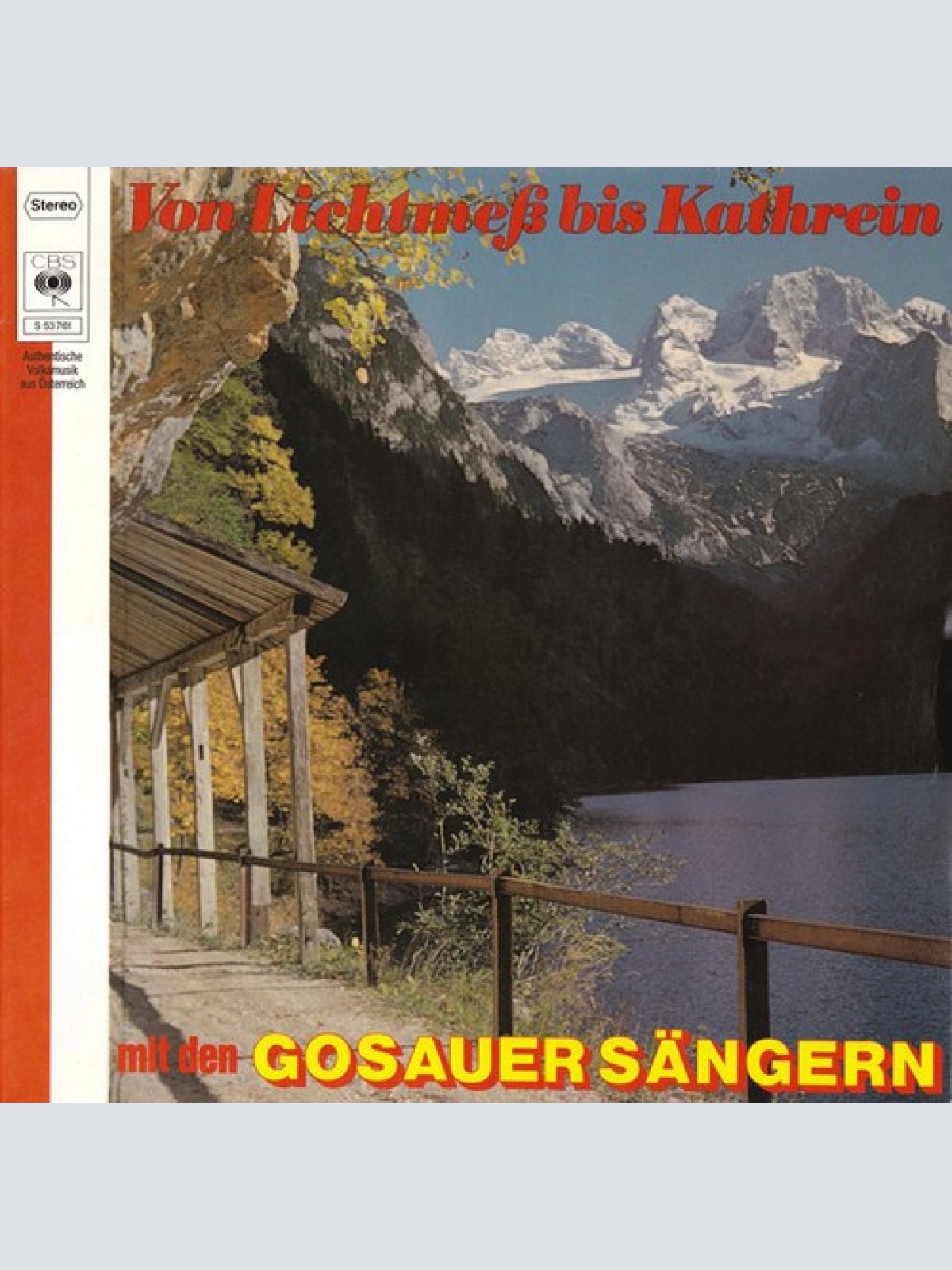 LP, Album Gosauer Sänger - Von Lichtenmeß Bis Kathrein Mit Den Gosauer Sängern