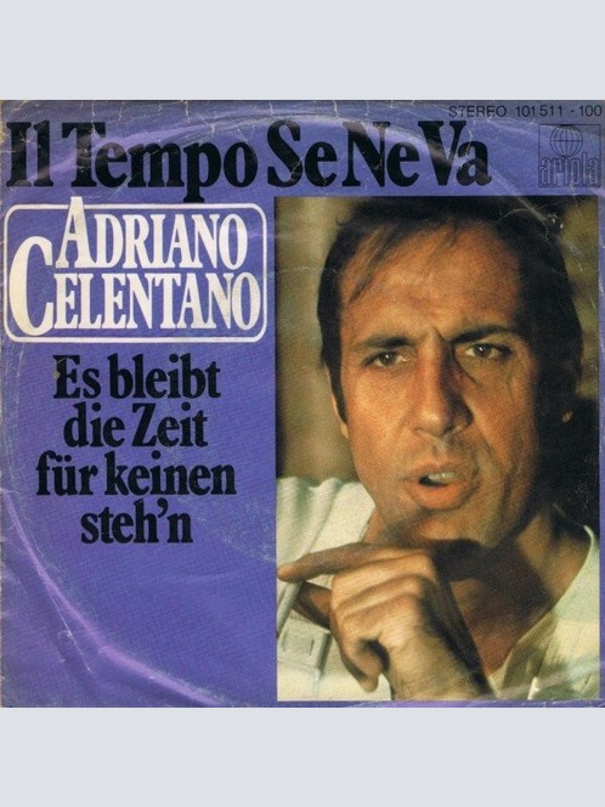 7", Single Adriano Celentano - Il Tempo Se Ne Va