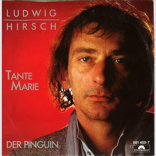 7", Single Ludwig Hirsch - Tante Marie