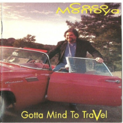 CD, Album Coco Montoya - Gotta Mind To Travel