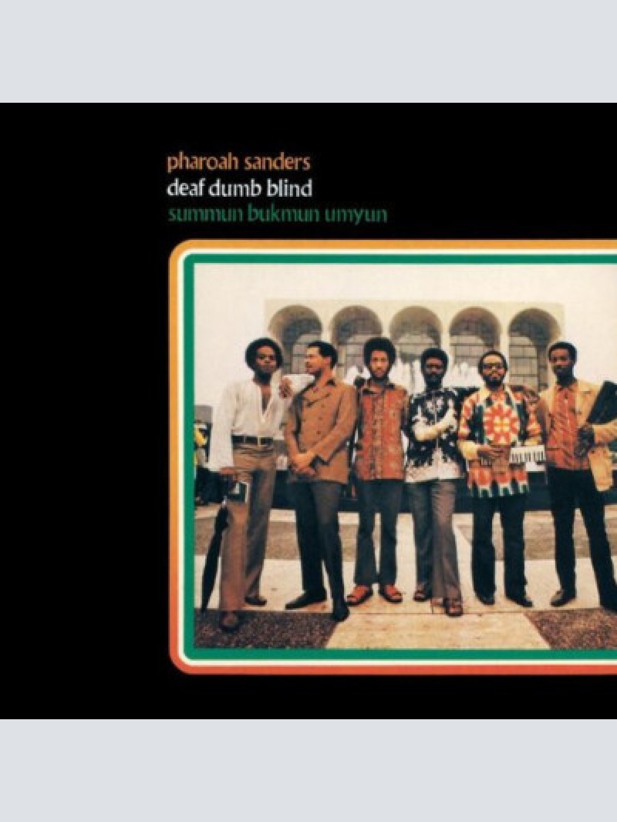 CD, Album, RE, RM Pharoah Sanders - Summun Bukmun Umyun (Deaf Dumb Blind)