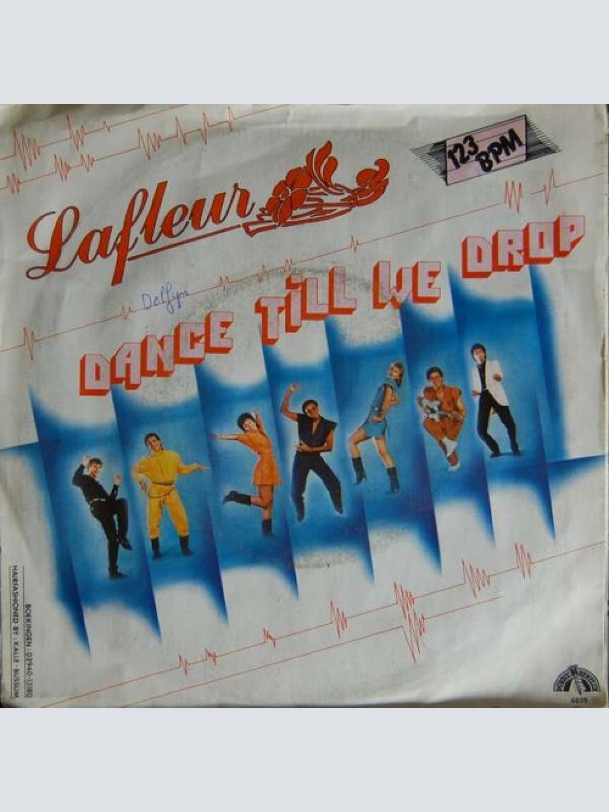 7", Single Lafleur - Dance Till We Drop