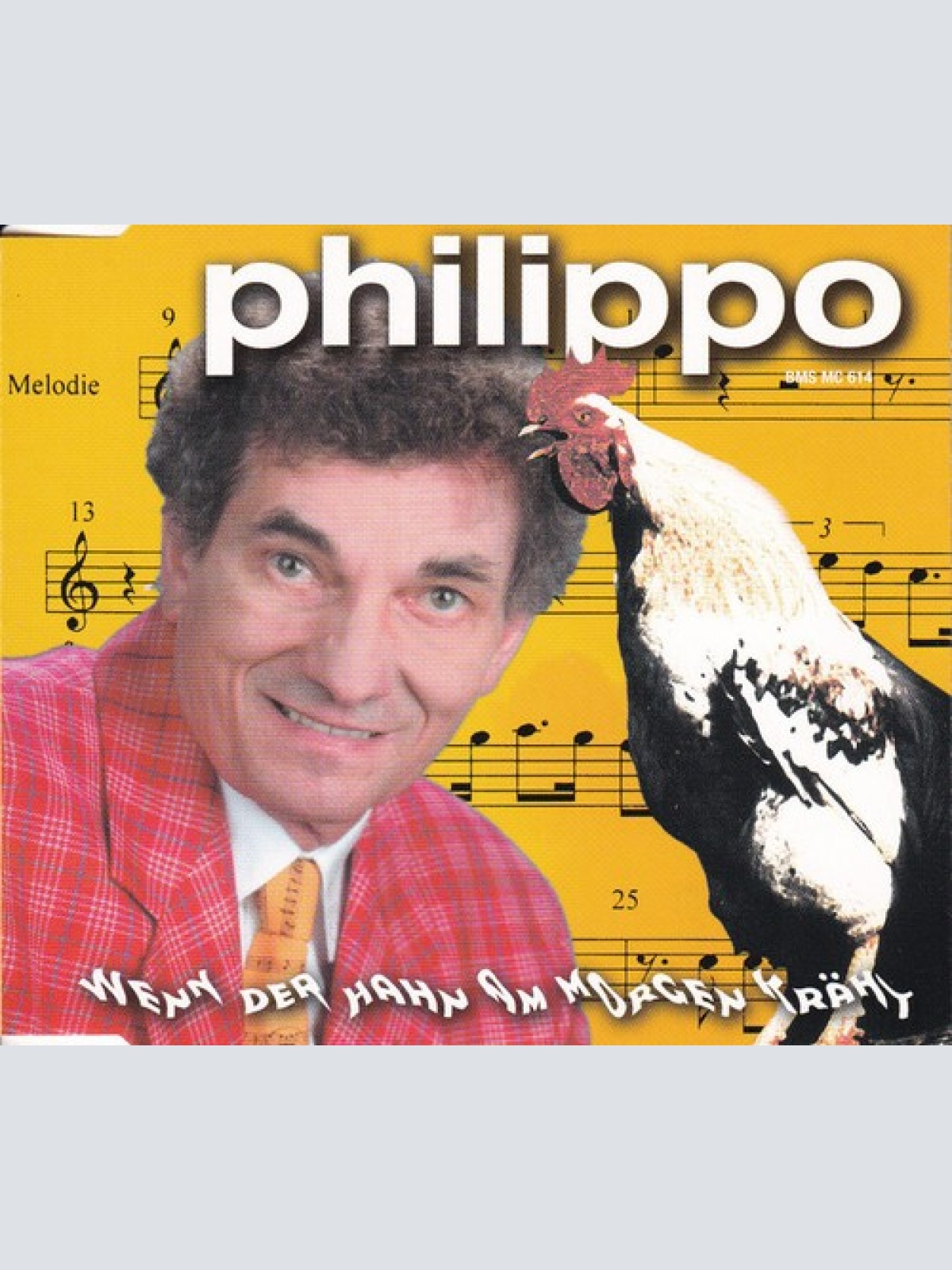 CD Philippo* - Wenn Der Hahn Am Morgen Kräht