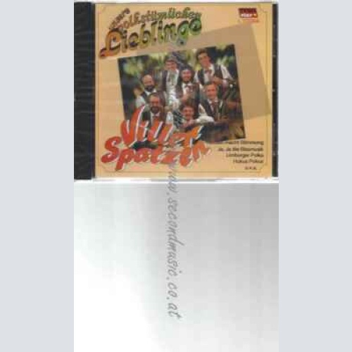 CD--VILLER SPATZEN | --UNSERE VOLKSTÜMLICHEN LIEBLINGE