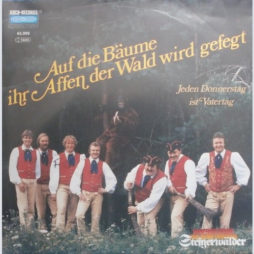 7", Single Winfried Stark Und Seine Original Steigerwälder - Auf Die Bäume Ih...