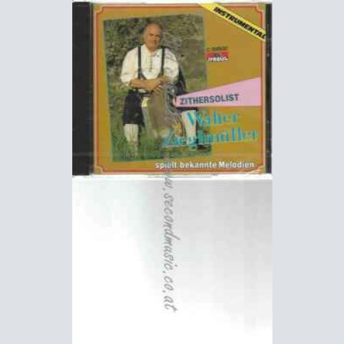 CD--ITHERSOLIST/ WALTER ZIEGELMÜLLER | --SPIELT BEKANNTE MELODIEN