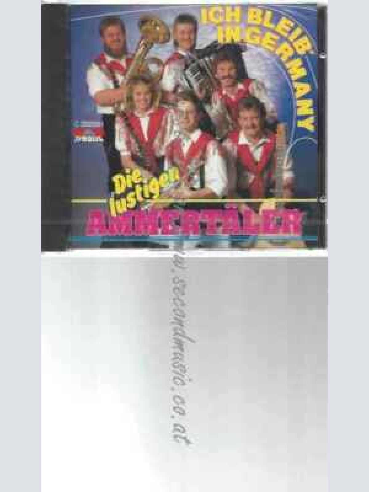 CD--LUSTIGEN AMMERTÄLER,DIE | --ICH BLEIB' IN GERMANY