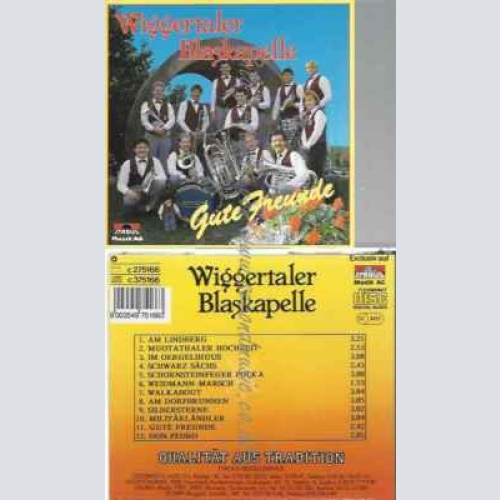CD--WIGGERTALER BLASKAPELLE | --GUTE FREUNDE