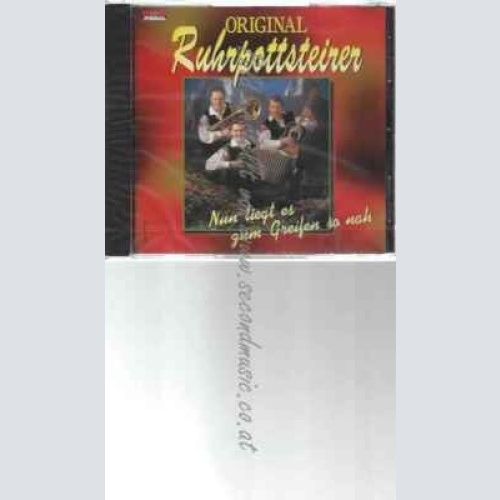 CD--RUHRPOTTSTEIRER,ORIGINAL | --NUN LIEGT ES ZUM GREIFEN SO NA