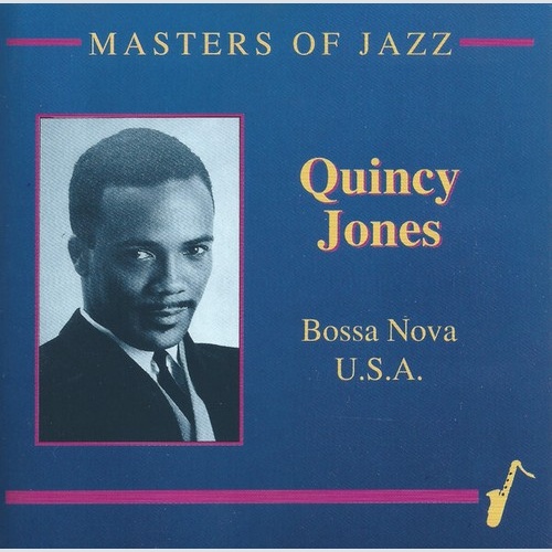 CD, Comp Quincy Jones - Bossa Nova U.S.A.