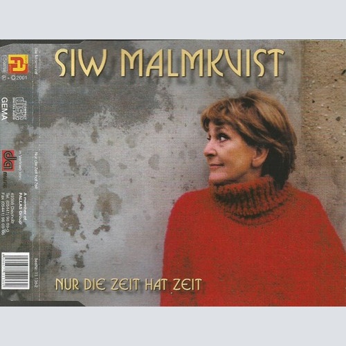 CD, Single Siw Malmkvist - Nur Die Zeit Hat Zeit