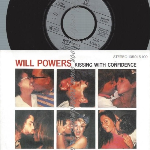 7"   Will Powers – Kissing With Confidence