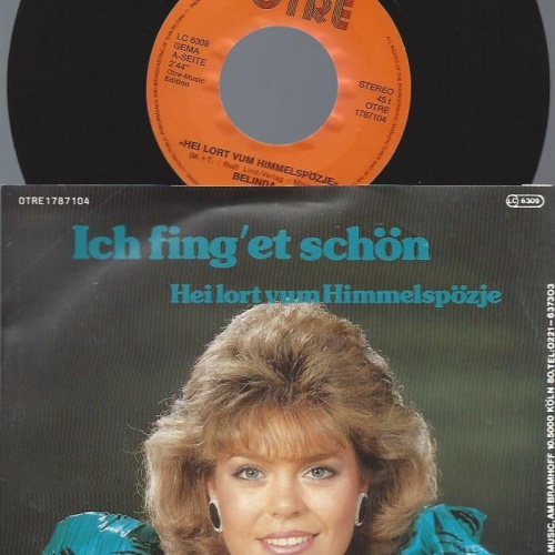 7" Belinda  -- Ich Fing' Et Schön