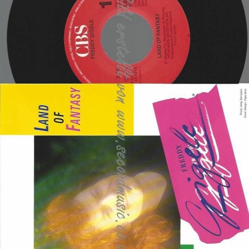 7" FREDDY GIGELE LAND OF FANTASY  // NM