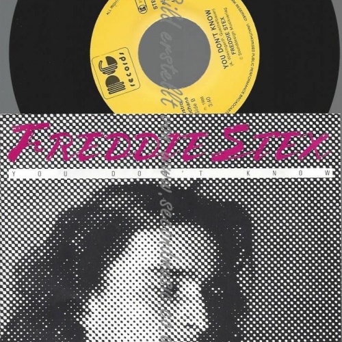 7" FREDDIE STEX  YOU DONT KNOW  // NM