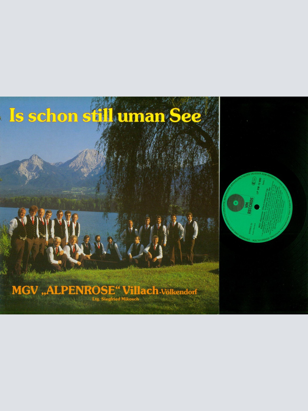 LP--MGV "Alpenrose" Villach-Völkendorf – Is Schon Still Uma  / VM Records   //NM