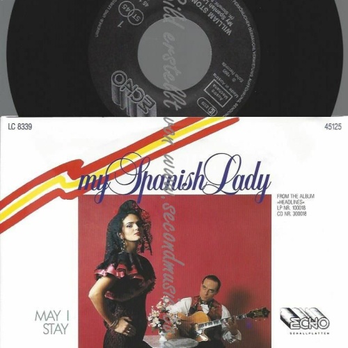 7" WILLIAM STONE MY SPANISH LADY // NM
