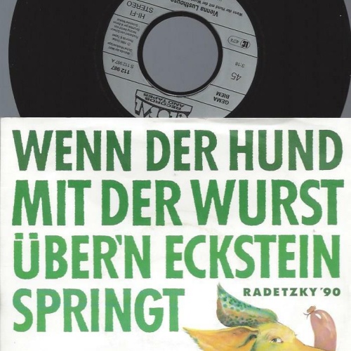 7"  Vienna Lusthouse – Wenn Der Hund Mit Der Wurst Über'n Eckstein Springt