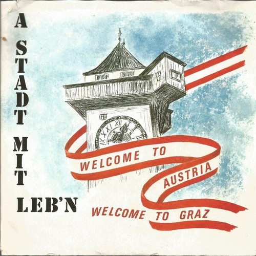 7", Single Gerald Koller - A Stadt Mit Leb'n / Welcome To Austria, Welcome To...
