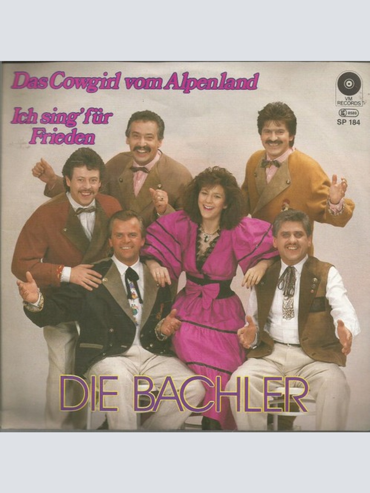 7", Single Die Bachler* - Das Cowgirl Vom Alpenland
