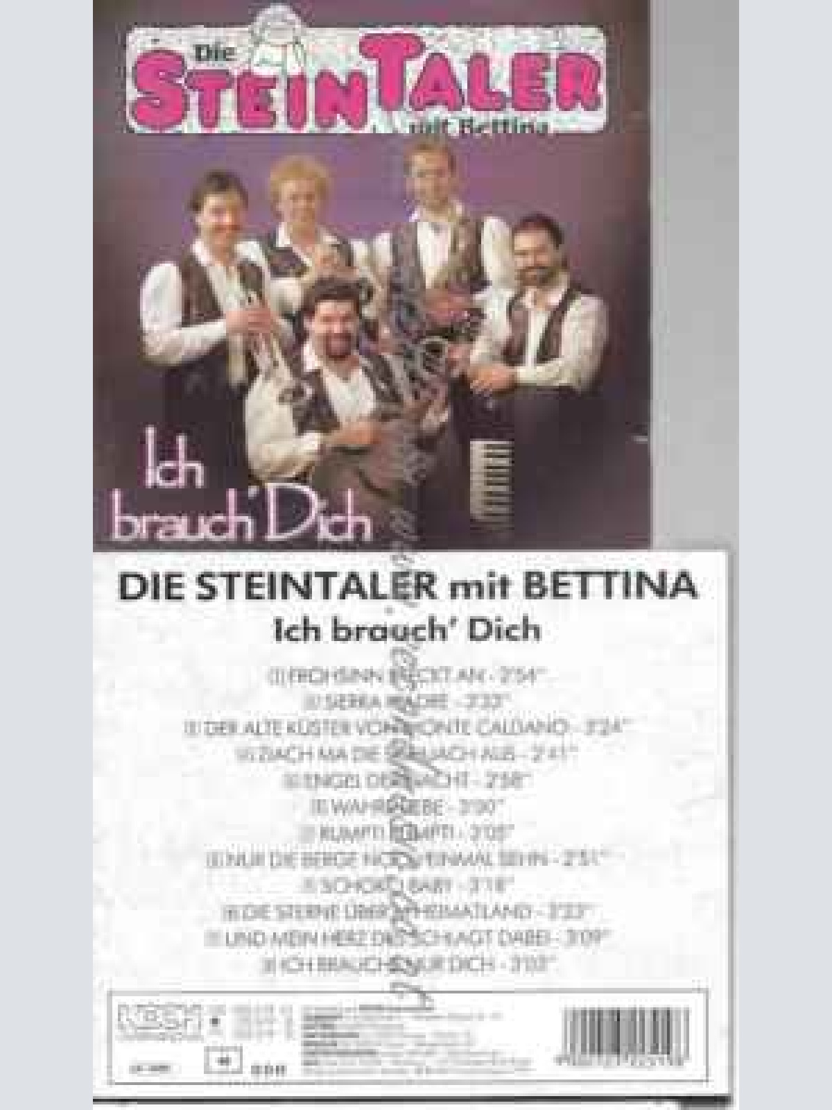 CD-- Die steintaler --Ich brauch Dich