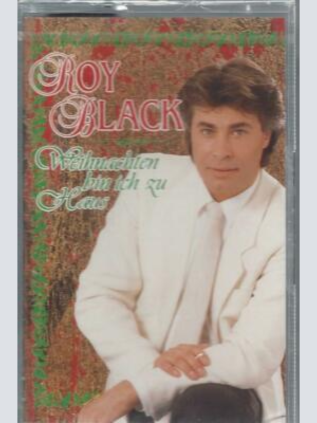 MC--Roy Black --Wheinachten bin ich zuhaus