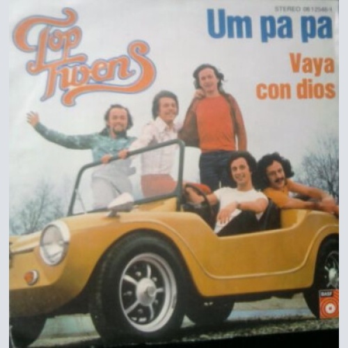 7" Top Twens - Um Pa Pa / Vaya Con Dios