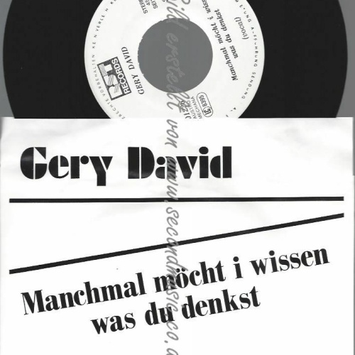 7" GERY DAVID MANCHMAL MÖCHT I WISSEN WAS DU DENKST   // NM