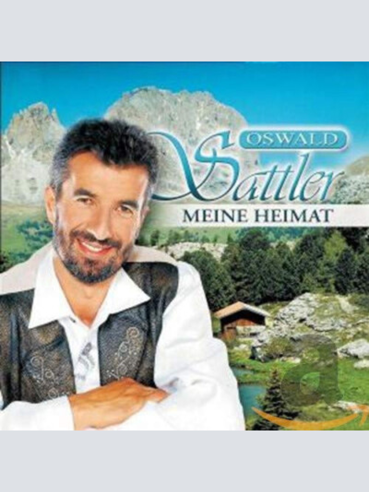 CD, Album Oswald Sattler - Meine Heimat
