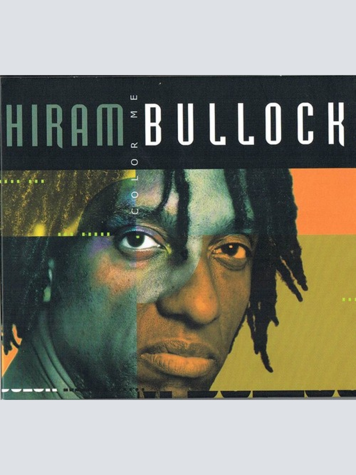 CD, Album Hiram Bullock - Color Me