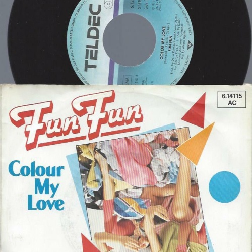 7"    Fun Fun  Colour My Love
