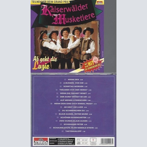 CD   Kaiserwälder Musketiere  Ab geht die Luzie