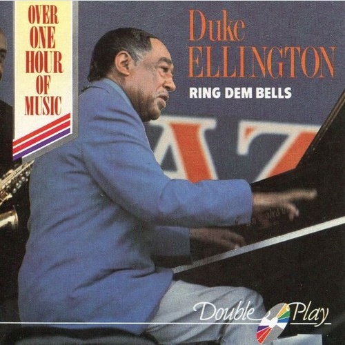 CD, Comp Duke Ellington - Ring Dem Bells